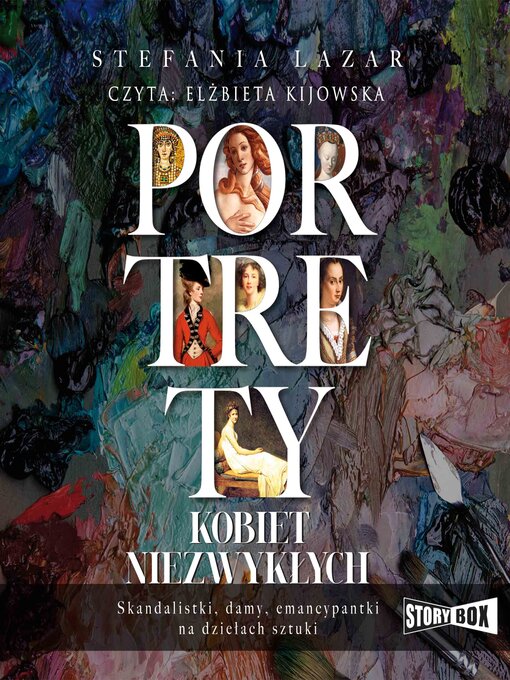 Title details for Portrety kobiet niezwykłych by Stefania Lazar - Available